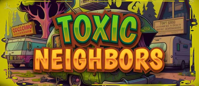 Τοξικοί Γείτονες game artwork